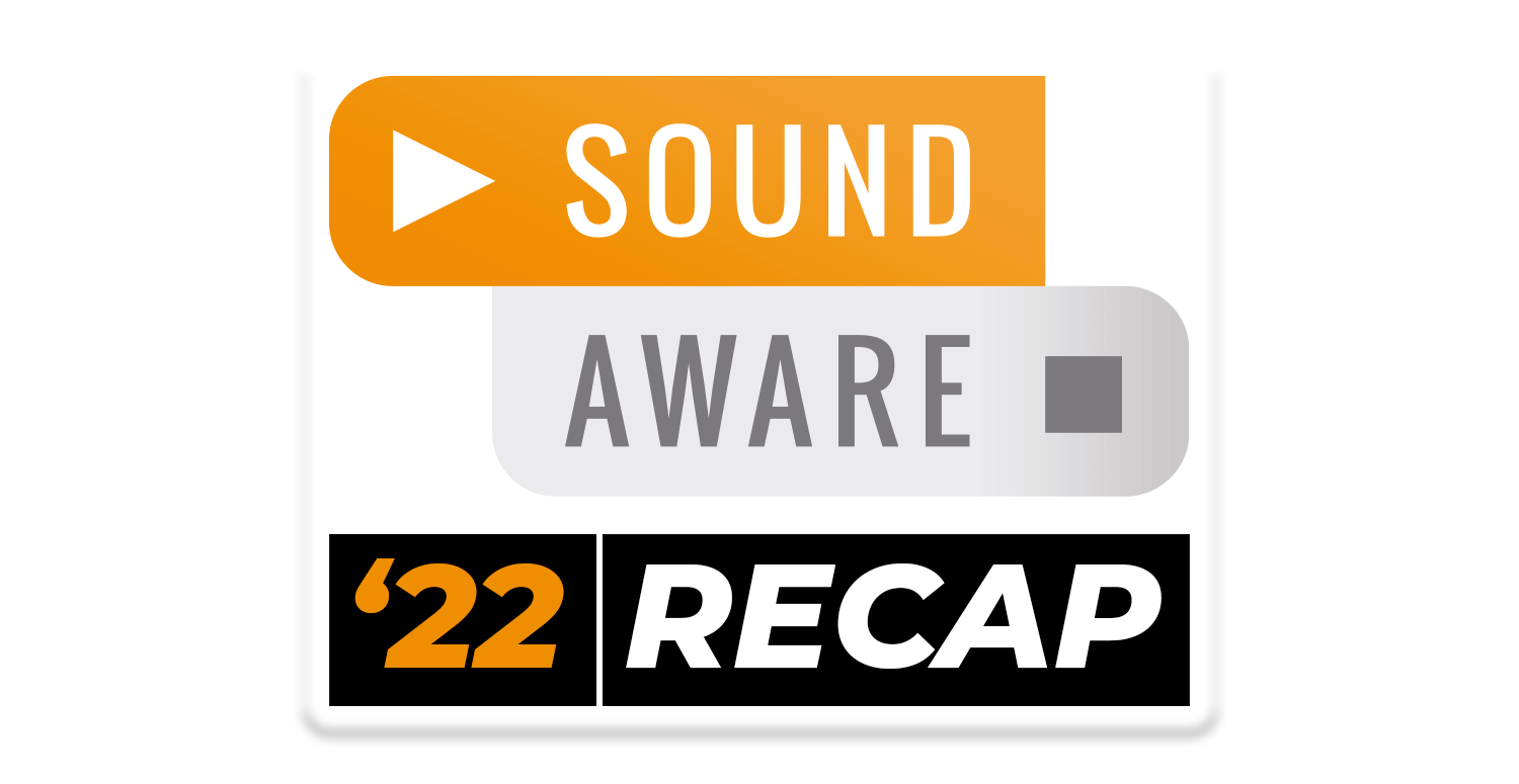 20221109-SoundAware-Recap.png (67 KB)